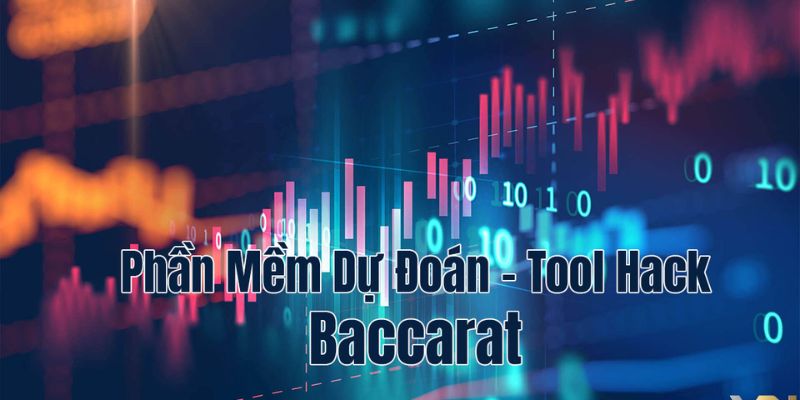 Tìm hiểu về phần mềm baccarat